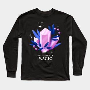 Crystal - Made of Magic Long Sleeve T-Shirt